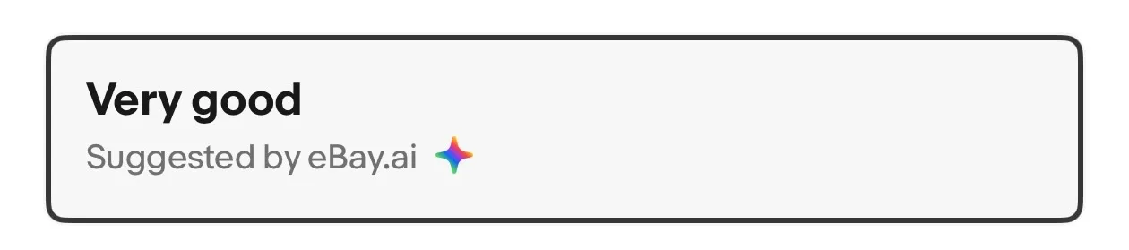 An eBay condition option reading 'Very good', with the label 'Suggested by eBay.ai' beneath it.
